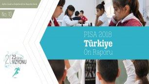 PISA 2018 Türkiye Ön Raporu